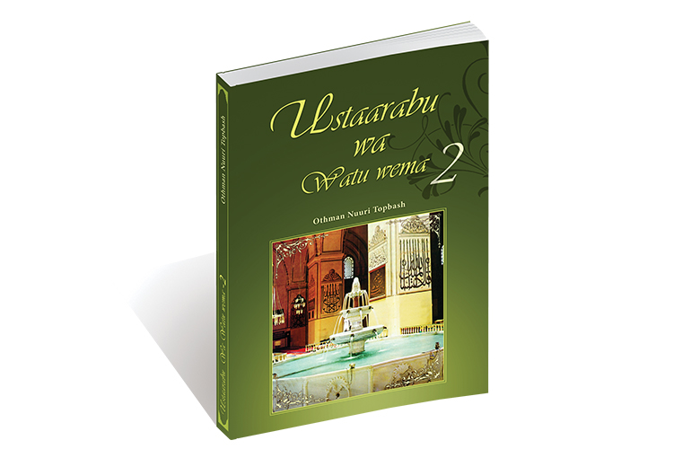 Ustaarabu Wa Watu Wema - 2