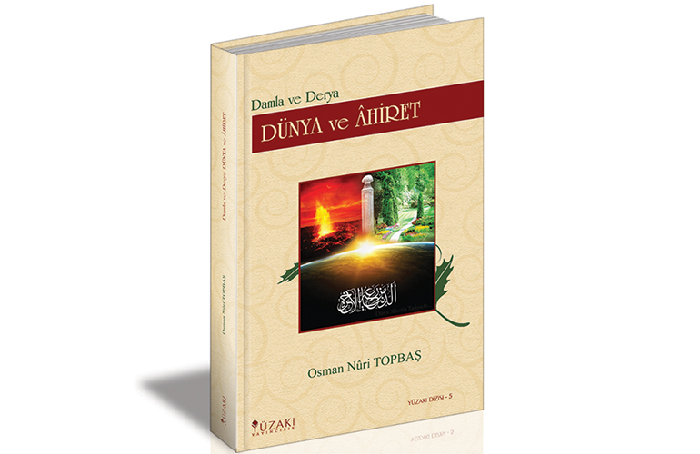 Damla ve Derya DÜNYA ve ÂHİRET
