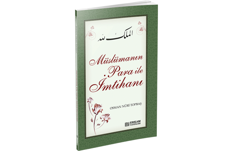 Müslümanın Para ile İmtihanı
