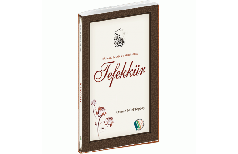 Kainat, İnsan ve Kuran'da Tefekkür
