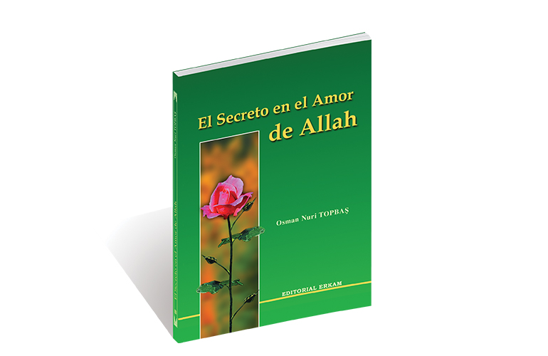 El Secreto En El Amor De Allah
