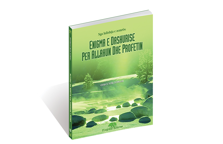 Enigma e Dashurise Per Allahun Dhe Profetin