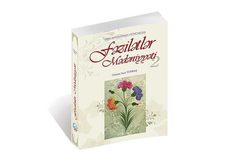 Fəzilətlər Mədəniyyəti-2