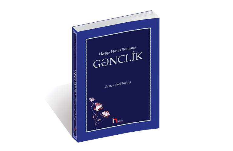 Haqqa Həsr Olunmuş Gənclik