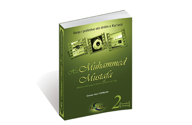 Hz. Muhammed Mustafa - 2