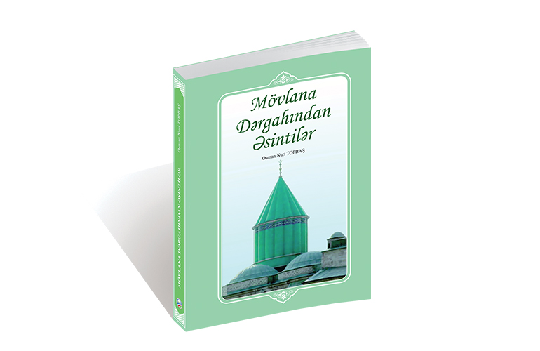Mövlana Dərgahından Əsintilər