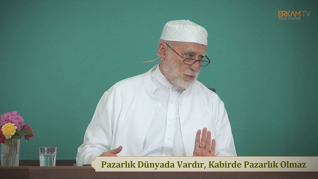 Pazarlık Dünyada Vardır, Kabirde Pazarlık Yok