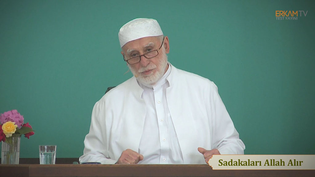 Sadakaları Allah Alır