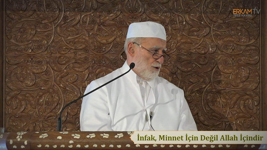 İnfak, Minnet İçin Değil Allah İçindir