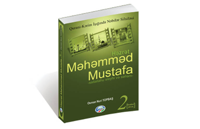 Həzrət Məhəmməd Mustafa - 2