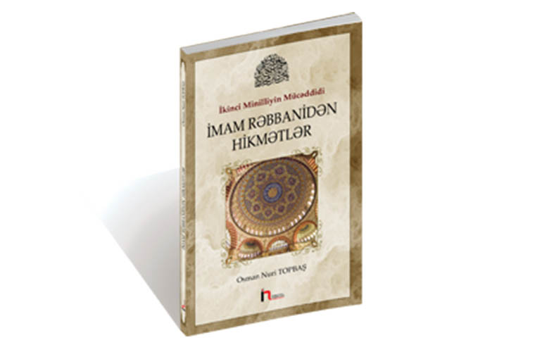 İmam Rəbbanidən Hikmətlər
