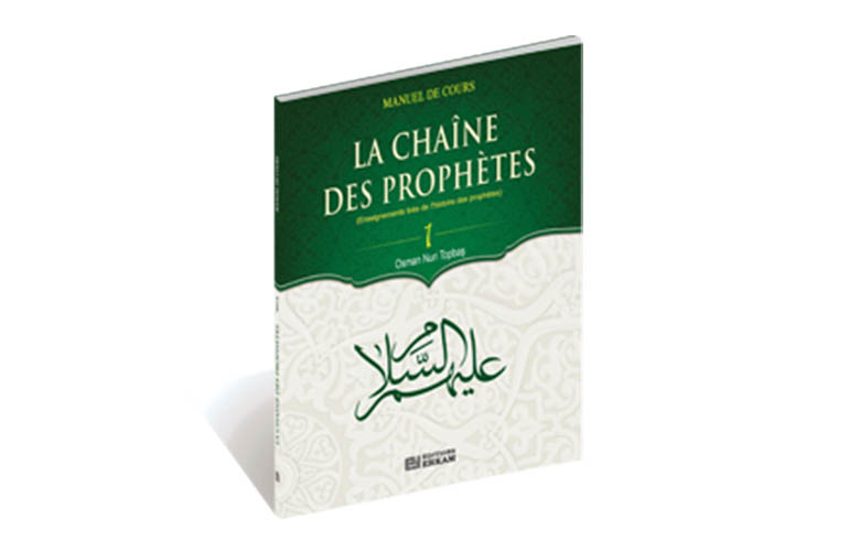 La Chaîne des Prophètes - 1
