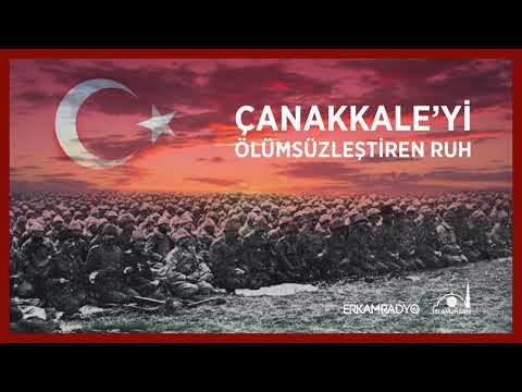 Çanakkale’yi Ölümsüzleştiren Ruh