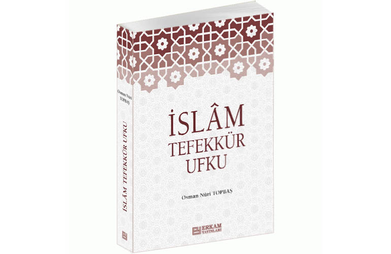 İslâm Tefekkür Ufku