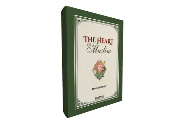The Heart Of a Muslim