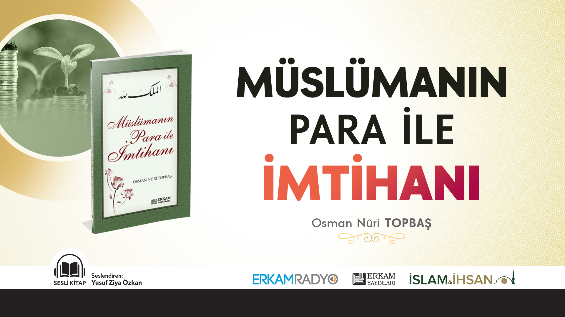 Müslümanın Para ile İmtihanı (Sesli Kitap)