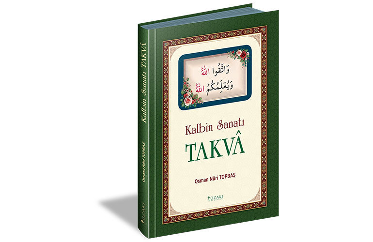 Kalbin Sanatı TAKVÂ