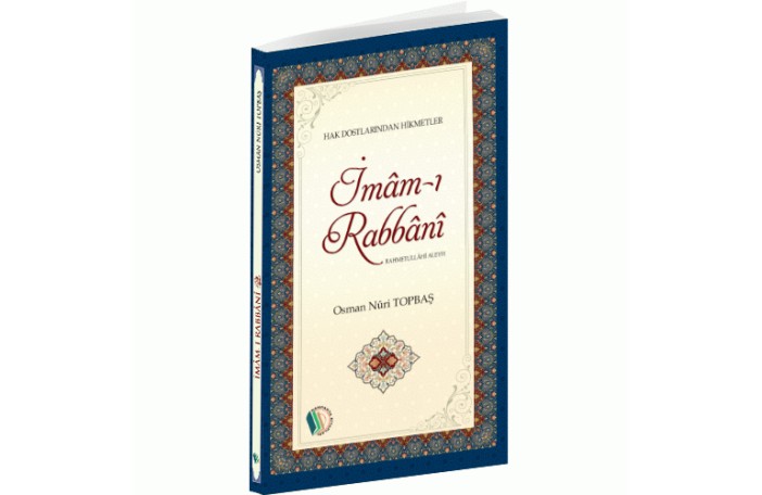 İmâm-ı Rabbânî Rahmetullâhi Aleyh