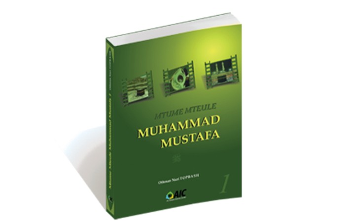 Mtume Mteule Muhammad Mustafa - 1