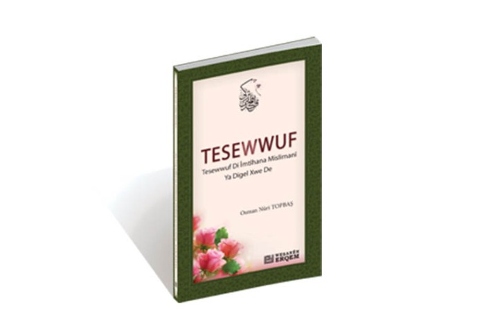 Tesewwuf Di Îmtîhana Mislimanî Ya Digel Xwe De